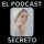 El podcast secreto