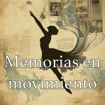 Memorias en movimiento